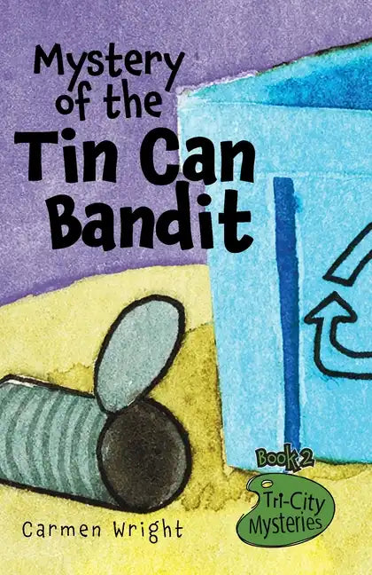 Mystery of the Tin Can Bandit - Paperback