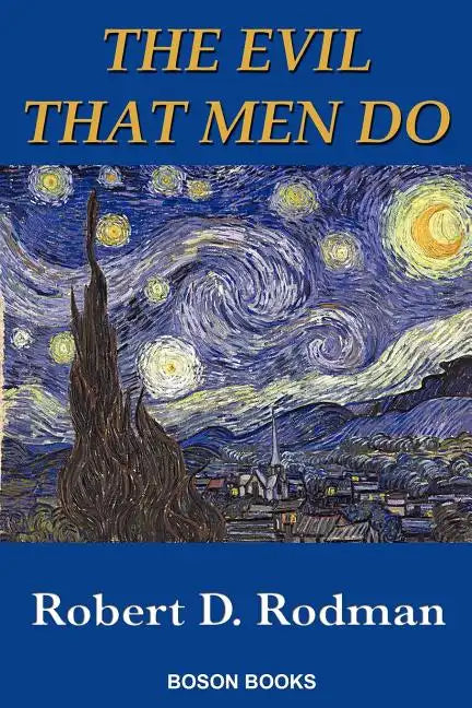The Evil That Men Do - Paperback