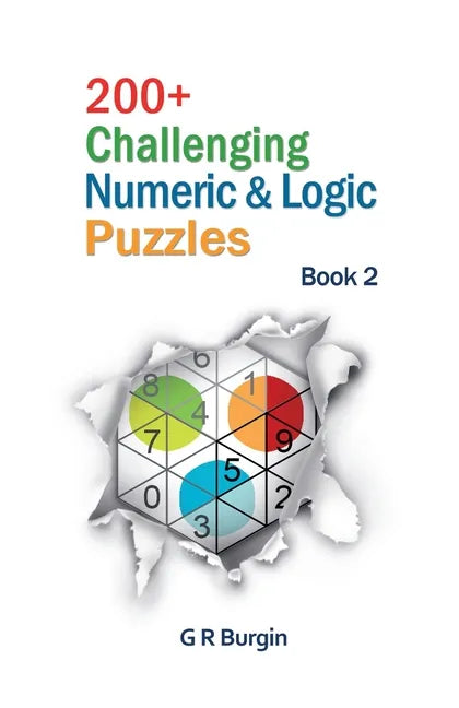 200+ Challenging Numeric & Logic Puzzles - Paperback