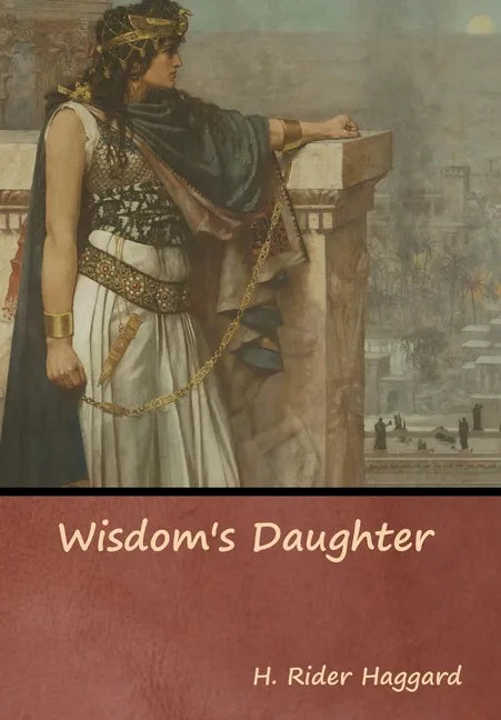 Wisdom's Daughter - Hardcover