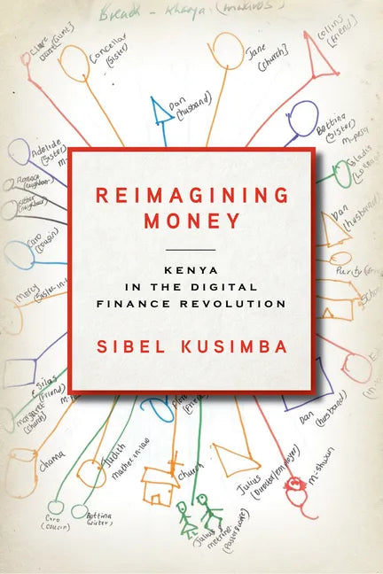Reimagining Money: Kenya in the Digital Finance Revolution - Paperback