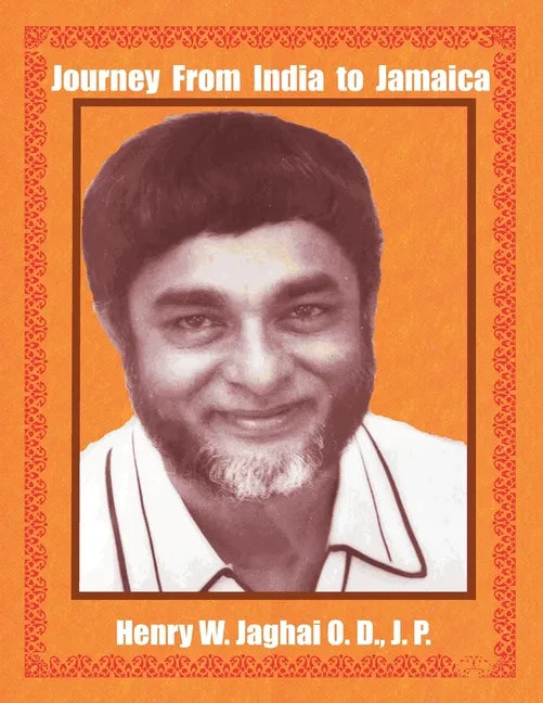 Journey From India to Jamaica - Paperback