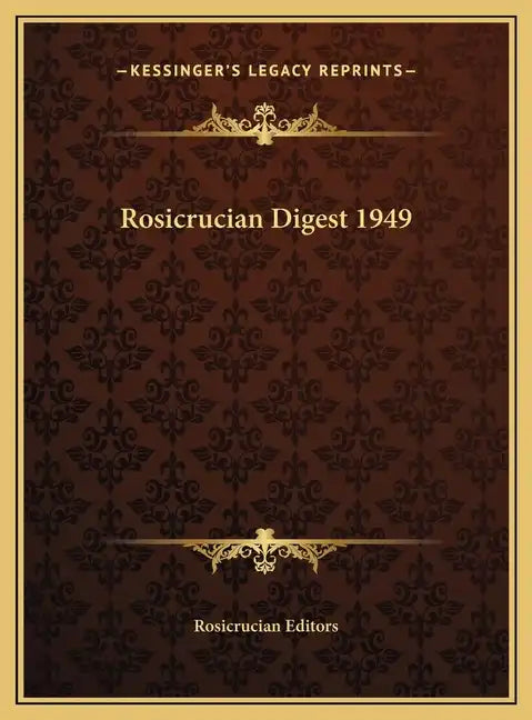 Rosicrucian Digest 1949 - Hardcover