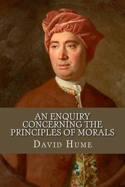 An enquiry concerning the principles of morals - Paperback