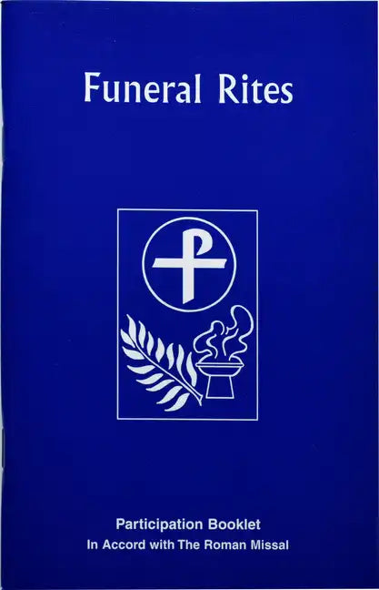 The Funeral Rites: Participation Booklet - Paperback