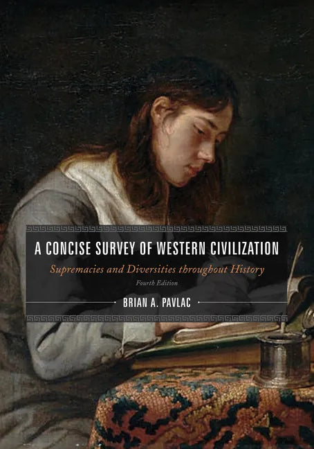 A Concise Survey of Western Civilization, Combined Edition - Paperback