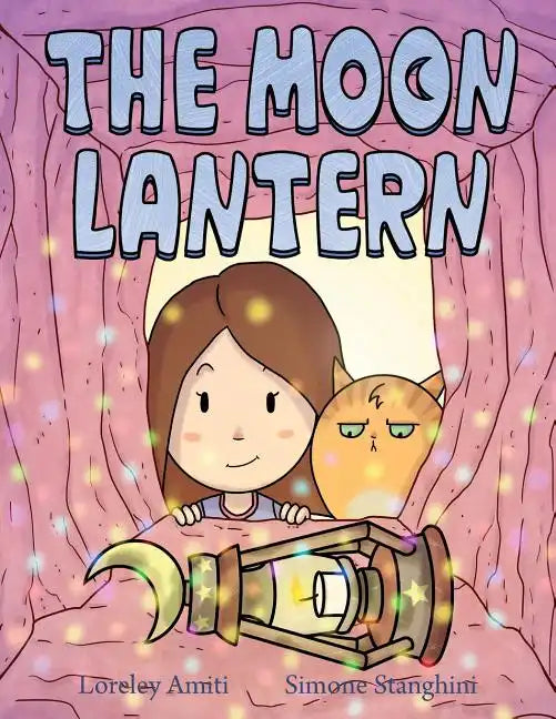 The Moon Lantern: picture book for children 3+ - Paperback
