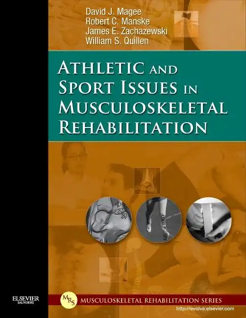 Athletic and Sport Issues in Musculoskeletal Rehabilitation - Hardcover