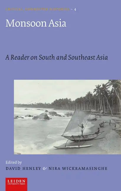 Monsoon Asia: A Reader on South and Southeast Asia - Paperback