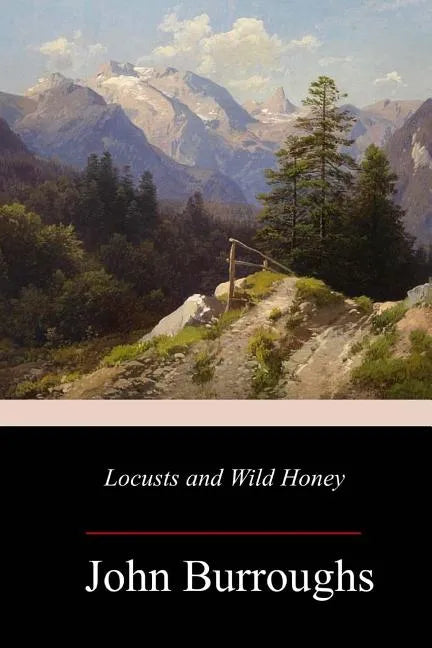Locusts and Wild Honey - Paperback