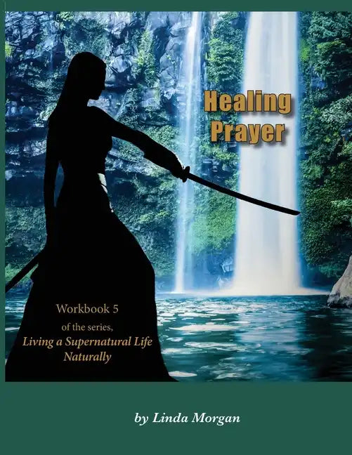 Healing Prayer - Paperback