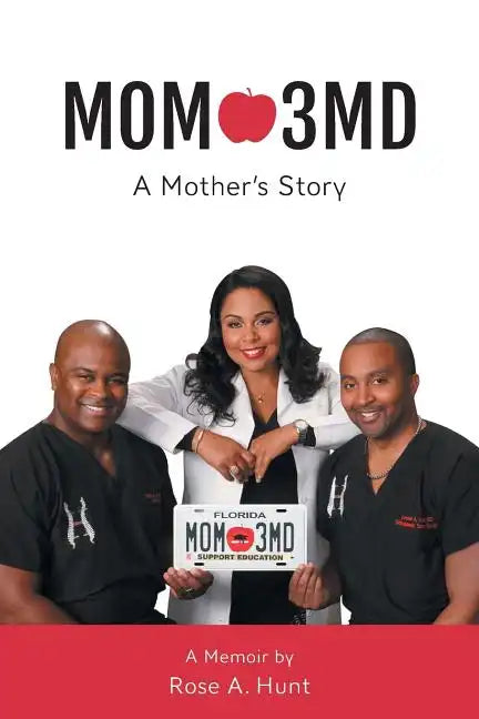 Mom 3MD: A Mother's Story - Paperback