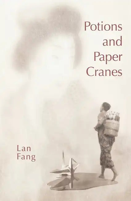 Potions and Paper Cranes - Paperback