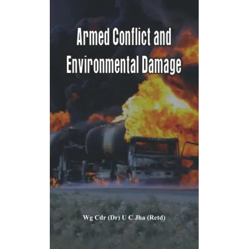 Armed Conflict and Environmental Damage - Paperback