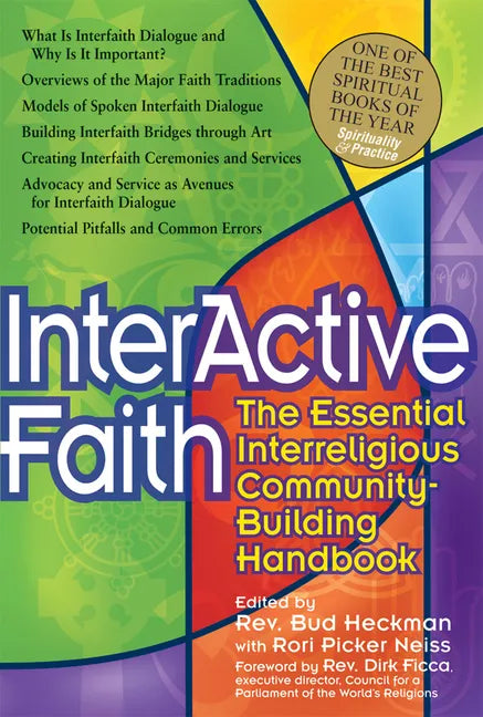 Interactive Faith: The Essential Interreligious Community-Building Handbook - Paperback