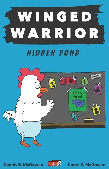 Winged Warrior: Hidden Pond - Paperback