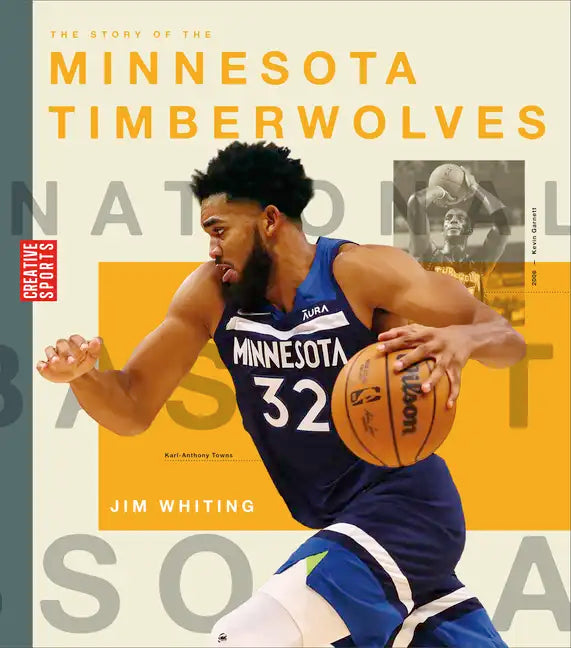 The Story of the Minnesota Timberwolves - Paperback