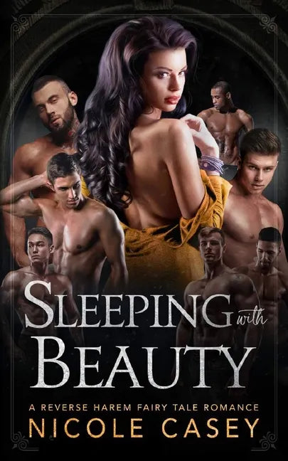 Sleeping with Beauty: A Reverse Harem Fairy Tale Romance - Paperback