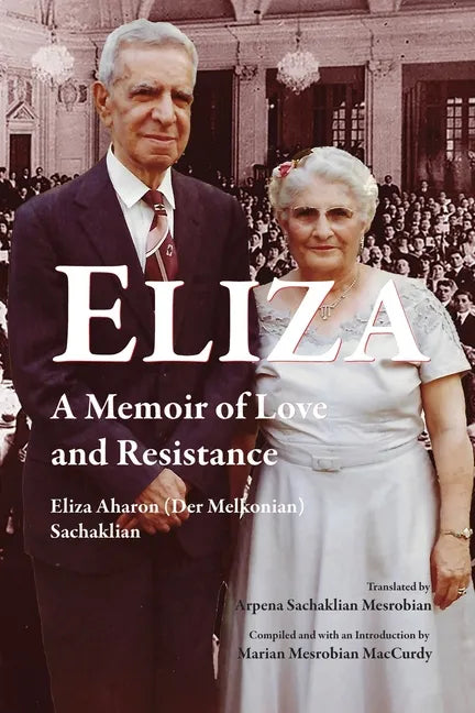 Eliza: A Memoir of Love and Resistance - Paperback