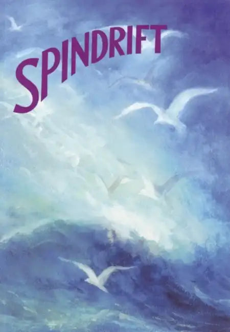 Spindrift: A Collection of Poems, Songs, and Stories for Young Children - Paperback