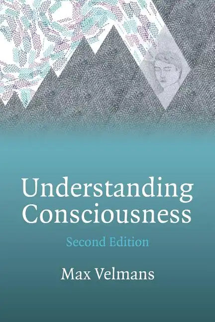 Understanding Consciousness - Paperback