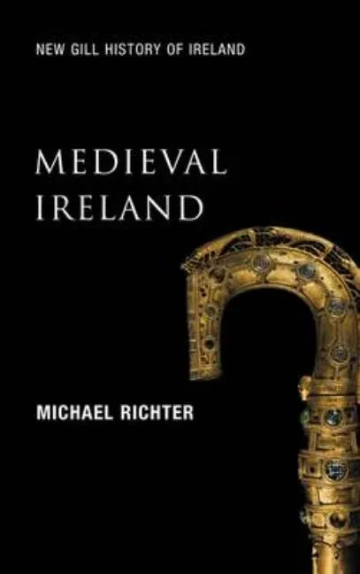 Medieval Ireland: The Enduring Tradition - Paperback
