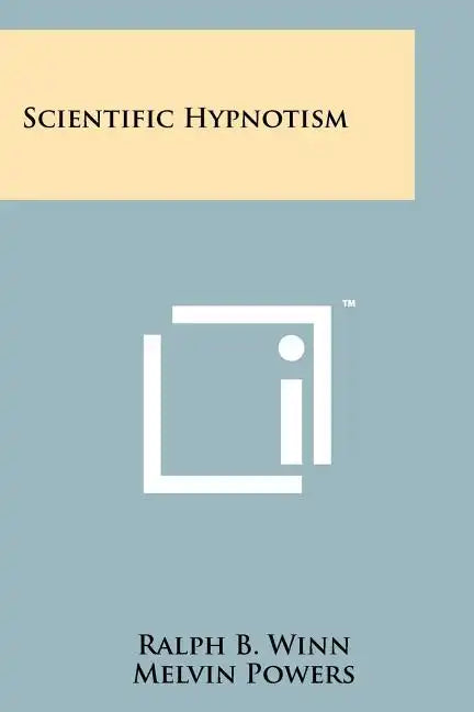 Scientific Hypnotism - Paperback