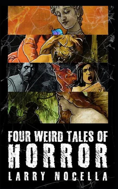 Four Weird Tales of Horror - Paperback