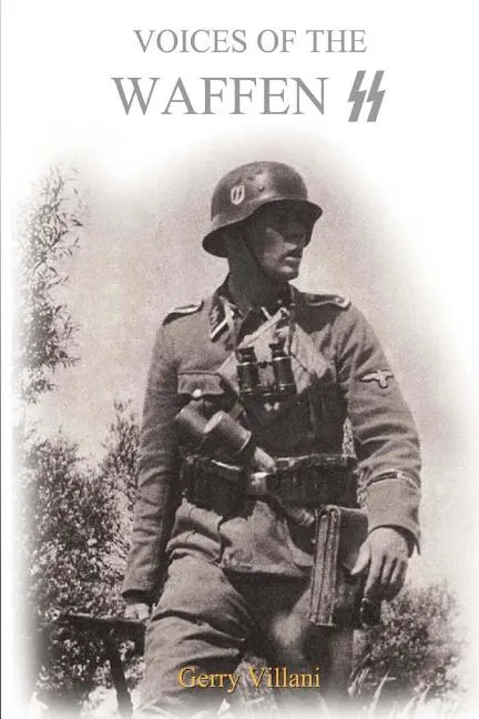 Voices of the Waffen SS - Paperback