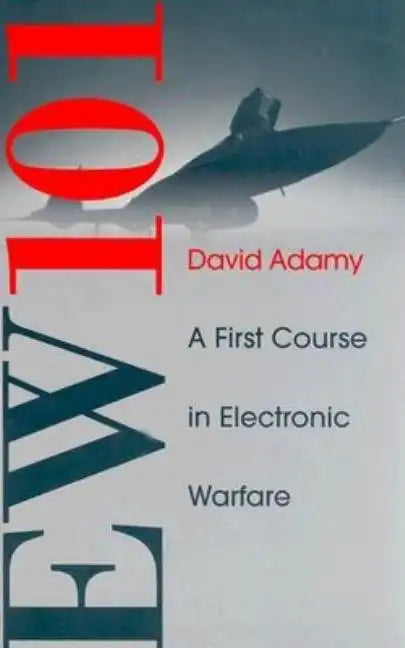 Ew 101: A First Course in Electronic Warfare - Hardcover