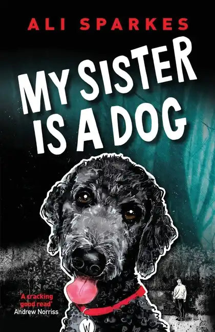 My Sister is a Dog - Paperback