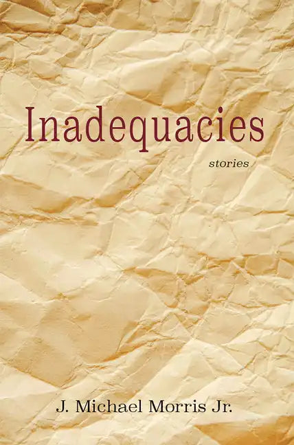 Inadequacies - Paperback