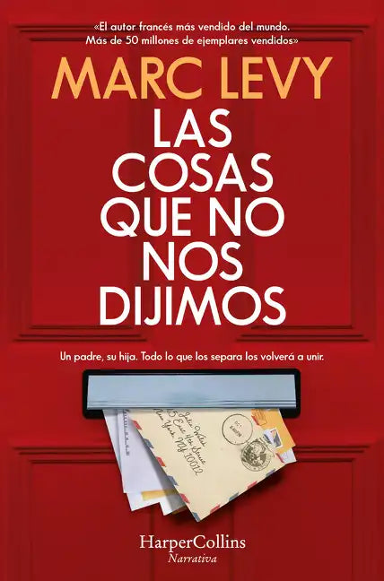 Las cosas que no nos dijimos - Paperback
