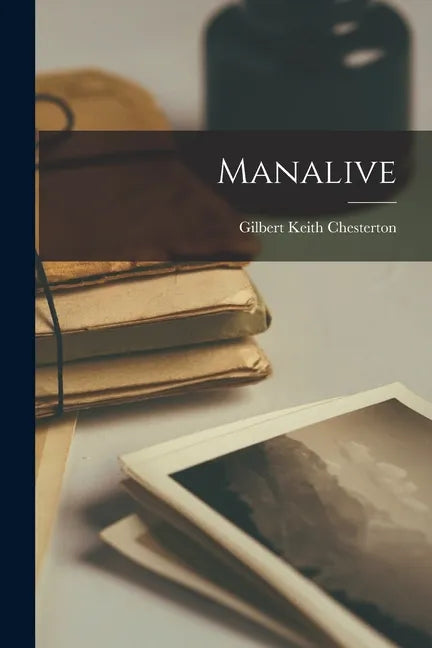 Manalive - Paperback