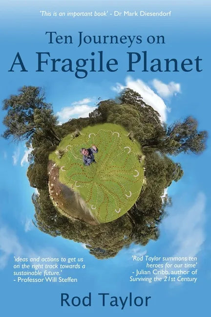 Ten Journeys on a Fragile Planet - Paperback
