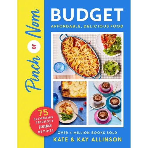 Pinch of Nom Budget: Affordable, Delicious Food - Paperback