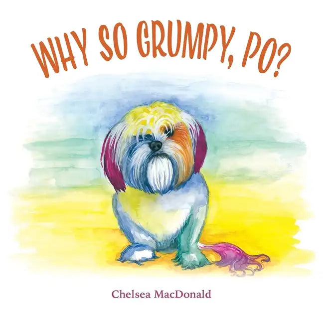 Why So Grumpy, Po? - Paperback