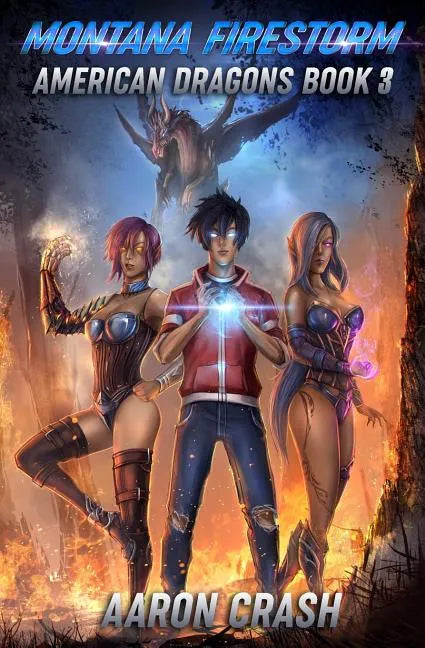Montana Firestorm: An Urban Fantasy Harem Adventure - Paperback
