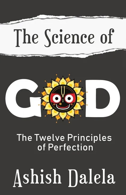 The Science of God: The Twelve Principles of Perfection - Paperback