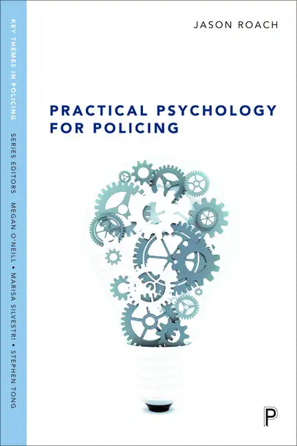 Practical Psychology for Policing - Paperback
