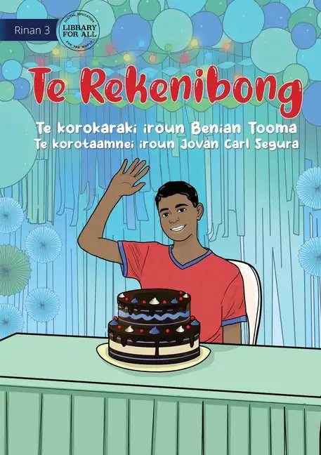The Birthday - Te Rekenibong (Te Kiribati) - Paperback