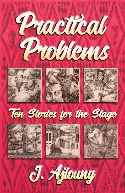 Practical Problems: Ten Stories for the Stage - Paperback