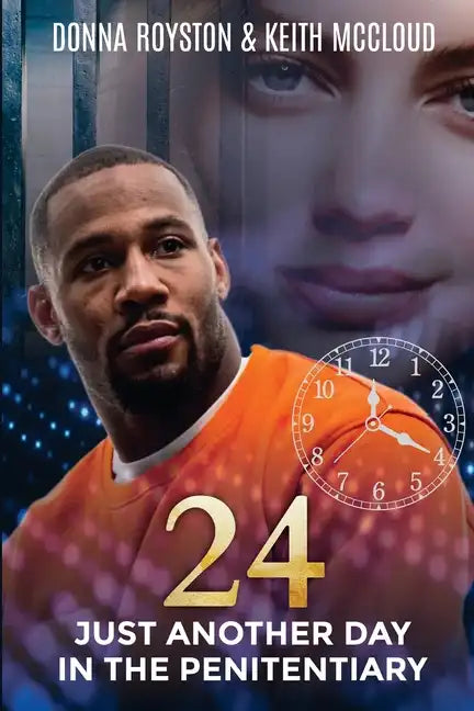 24: Just Another Day in the Penitentiary - Paperback