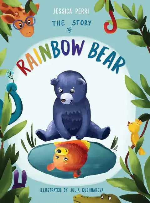 The Story of Rainbow Bear - Hardcover
