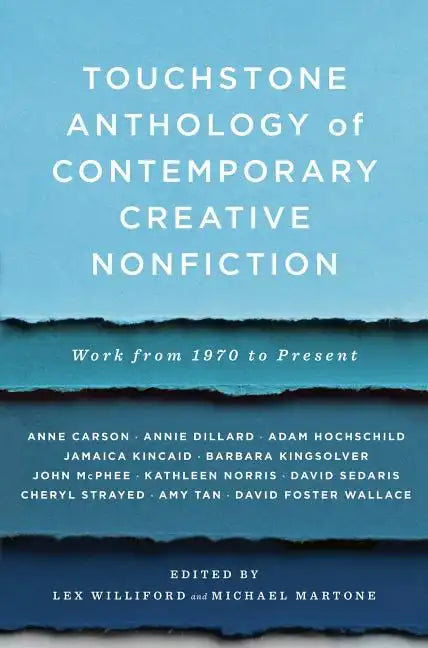 Touchstone Anthology of Contemporary Creative Nonfiction: Work from 1970 to the Present - Paperback