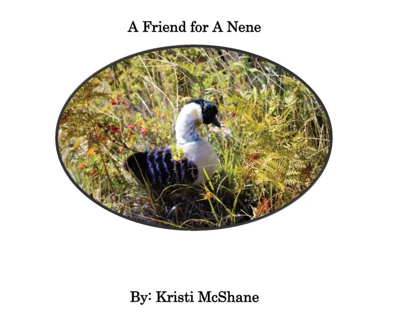 A Friend For A Nene - Hardcover
