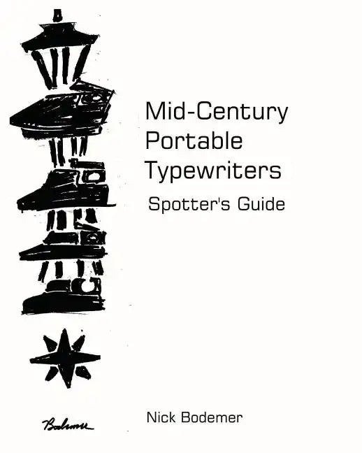 Mid Century Portable Typewriters: Spotter's Guide - Paperback