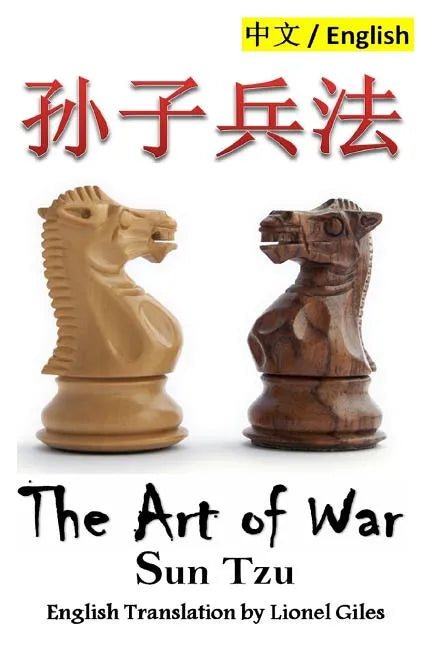 The Art of War: Bilingual Edition, English and Chinese - Paperback