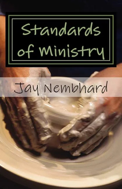 Standards of Ministry - Paperback