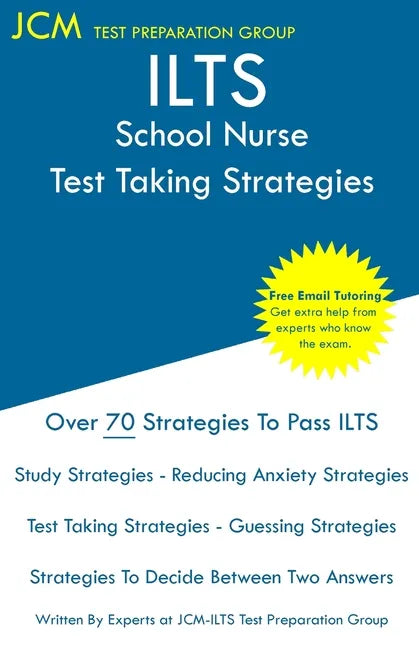 ILTS School Nurse - Test Taking Strategies - Paperback